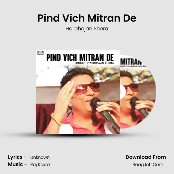 Pind Vich Mitran De mp3 song