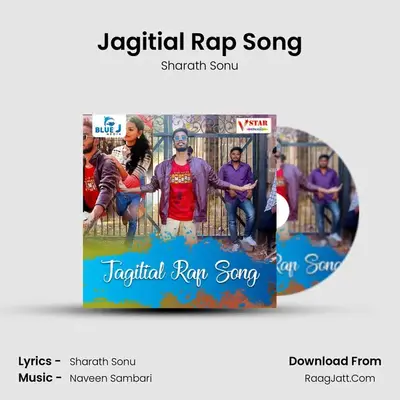 Jagitial Rap Song - Sharath Sonu
