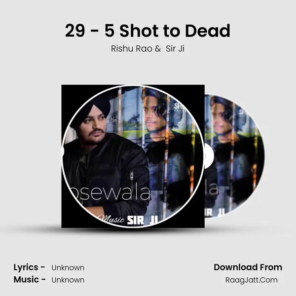 29 - 5 Shot to Dead MP3 Song by Rishu Rao Cover
