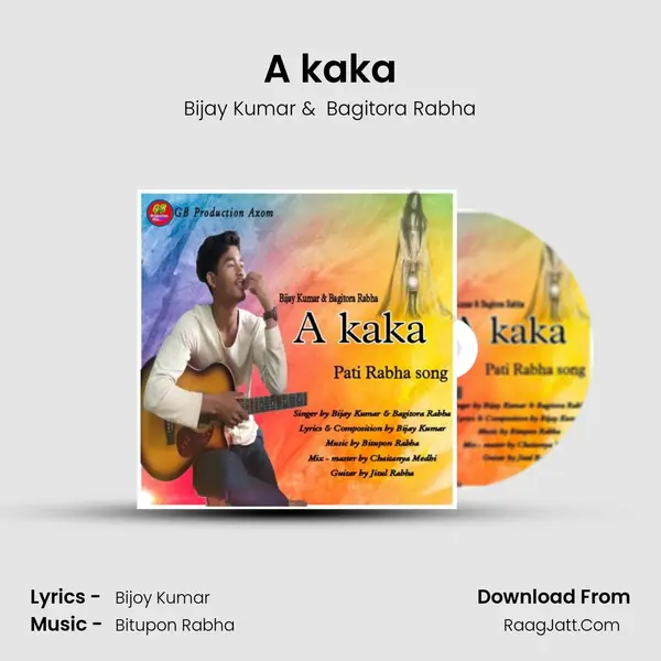 A kaka - Bijay Kumar