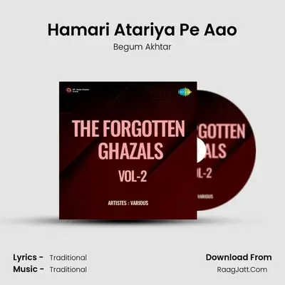 Hamari Atariya Pe Aao MP3 Song by Begum Akhtar Cover
