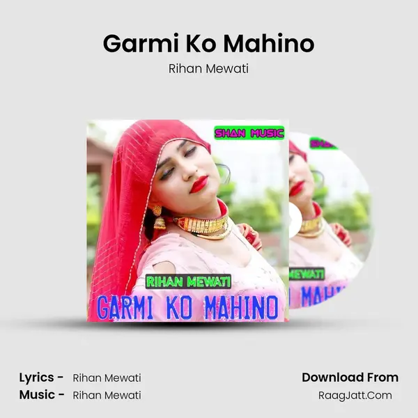 Garmi Ko Mahino - Rihan Mewati