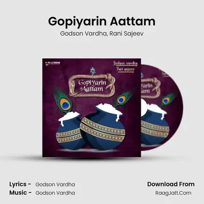 Gopiyarin Aattam - Godson Vardha