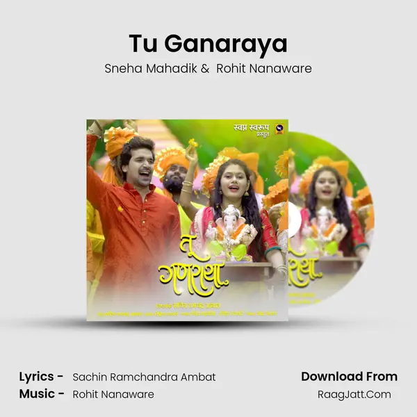 Tu Ganaraya - Sneha Mahadik