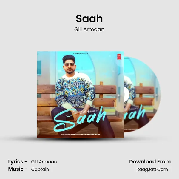 Saah MP3 Song by Gill Armaan Cover