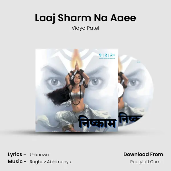 Laaj Sharm Na Aaee MP3 Song by Vidya Patel Cover