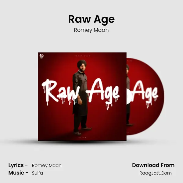 Raw Age - Romey Maan