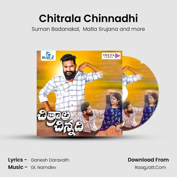 Chitrala Chinnadhi - Matla Srujana