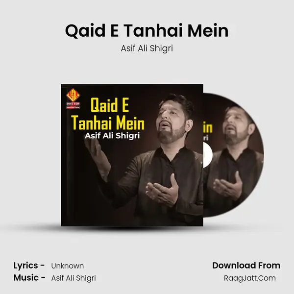 Qaid E Tanhai Mein - Single - Asif Ali Shigri