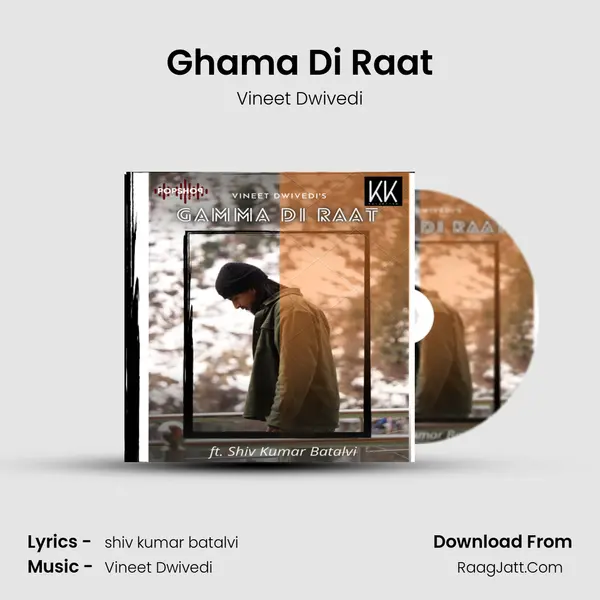 Ghama Di Raat MP3 Song by Vineet Dwivedi Cover