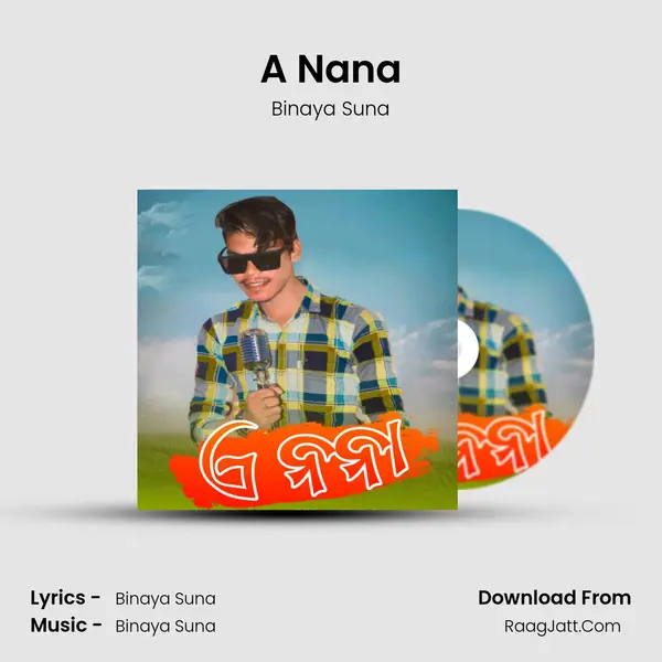 A Nana - Binaya Suna