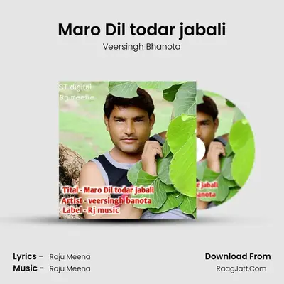 Maro Dil todar jabali mp3 song