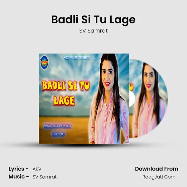 Badli Si Tu Lage mp3 song