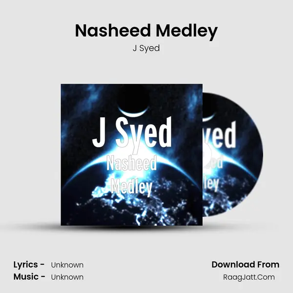 Nasheed Medley MP3 Song by J Syed Cover