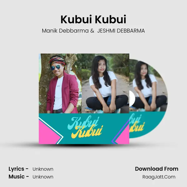 Kubui Kubui MP3 Song by Manik Debbarma Cover