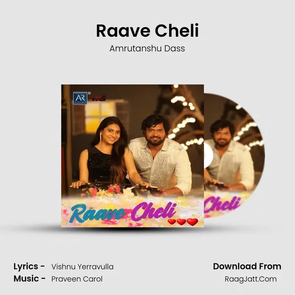 Raave Cheli - Amrutanshu Dass