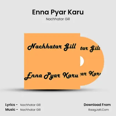 Enna Pyar Karu mp3 song