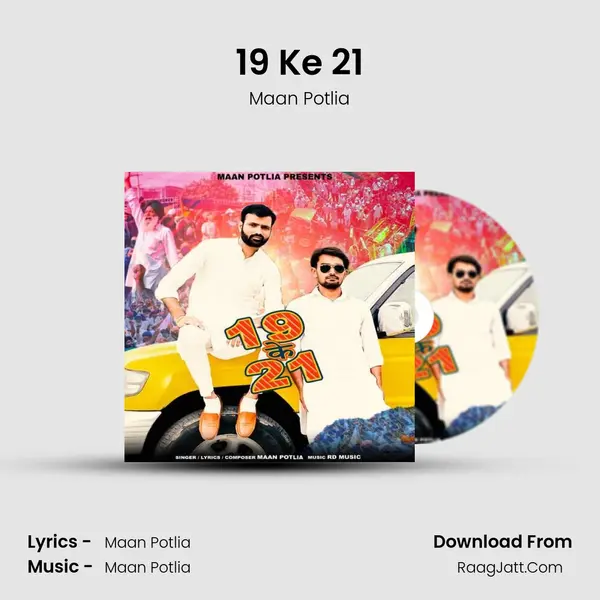 19 Ke 21 MP3 Song by Maan Potlia Cover
