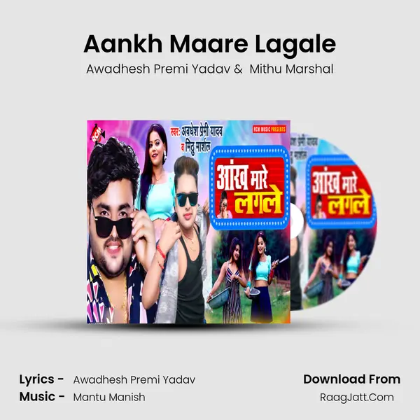 Aankh Maare Lagale mp3 song