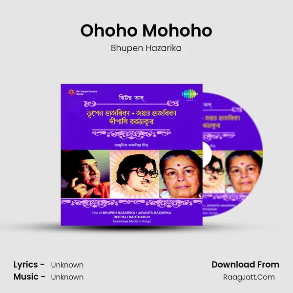 Ohoho Mohoho MP3 Song by Bhupen Hazarika Cover