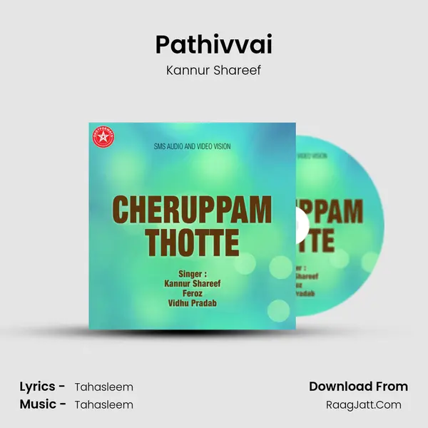 Pathivvai MP3 Song by Kannur Shareef Cover