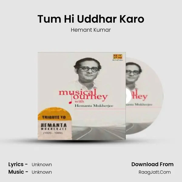 Tum Hi Uddhar Karo MP3 Song by Hemant Kumar Cover