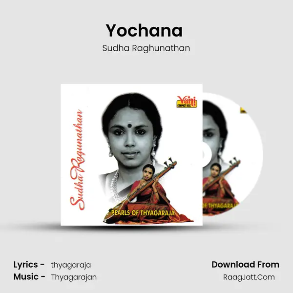 Yochana (Sudha Ragunathan) MP3 Song by Sudha Raghunathan Cover
