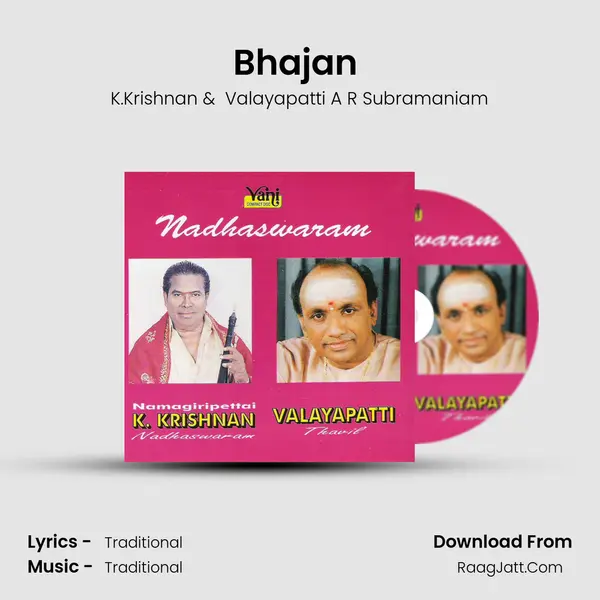 Bhajan (K. Krishnan & Valayapatti) MP3 Song by K.Krishnan Cover