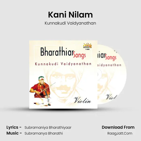 Kani Nilam MP3 Song by Kunnakudi Vaidyanathan Cover