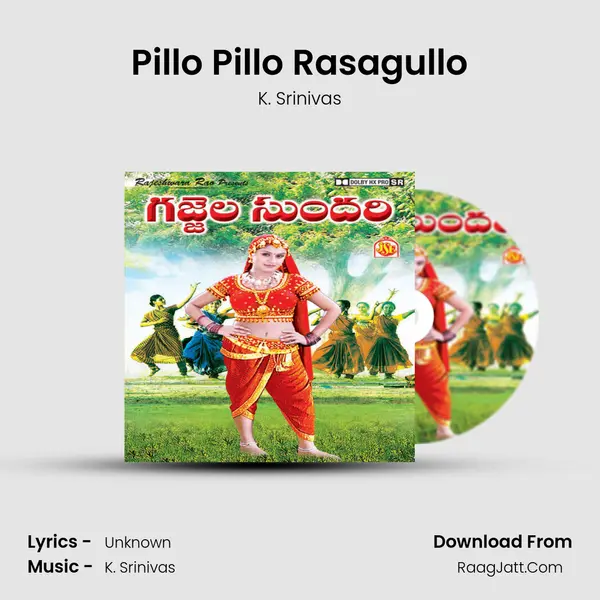 Pillo Pillo Rasagullo MP3 Song by K. Srinivas Cover