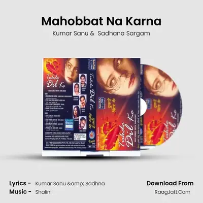 Mahobbat Na Karna MP3 Song by Kumar Sanu Cover