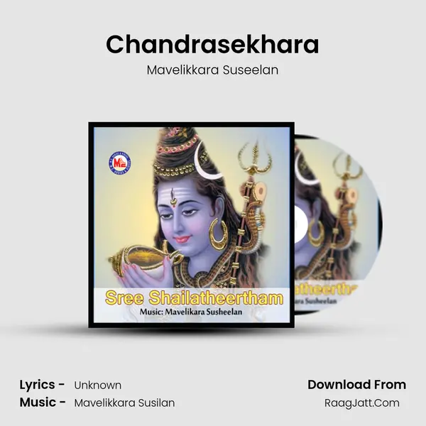 Chandrasekhara MP3 Song by Mavelikkara Suseelan Cover