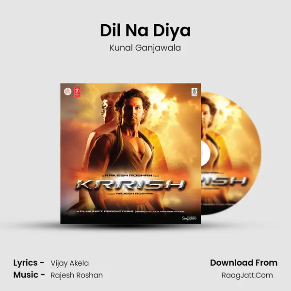 Dil Na Diya MP3 Song by Kunal Ganjawala Cover