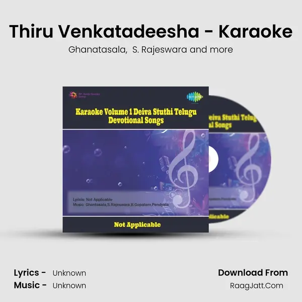 Thiru Venkatadeesha - Karaoke MP3 Song by Ghanatasala Cover