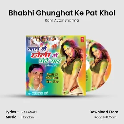 Bhabhi Ghunghat Ke Pat Khol MP3 Song by Ram Avtar Sharma Cover
