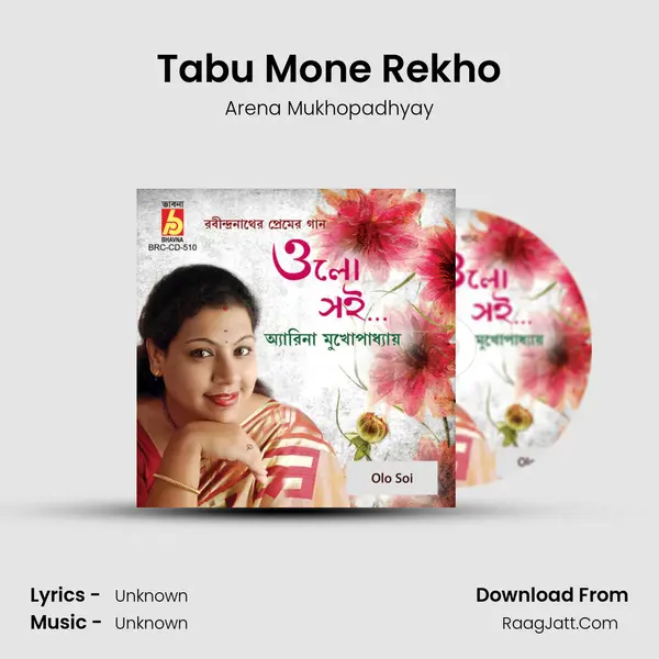 Tabu Mone Rekho MP3 Song by Arena Mukhopadhyay Cover