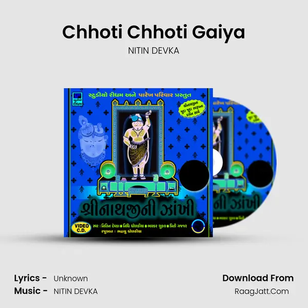 Chhoti Chhoti Gaiya MP3 Song by NITIN DEVKA Cover