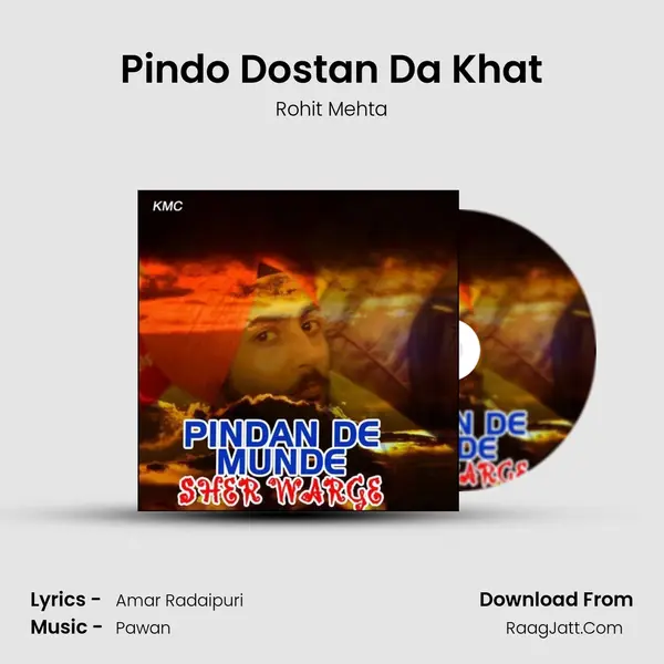 Pindo Dostan Da Khat MP3 Song by Rohit Mehta Cover