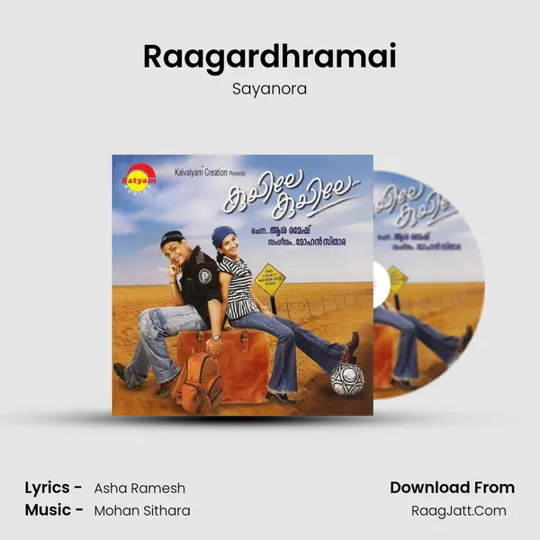 Raagardhramai MP3 Song by Sayanora Cover