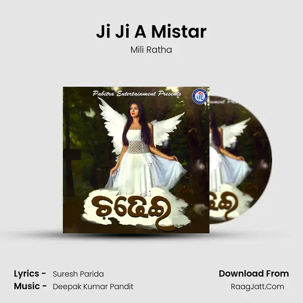 Ji Ji A Mistar MP3 Song by Mili Ratha Cover