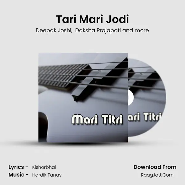 Tari Mari Jodi mp3 song