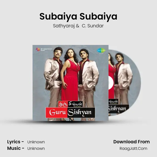 Subaiya Subaiya MP3 Song by Sathyaraj Cover