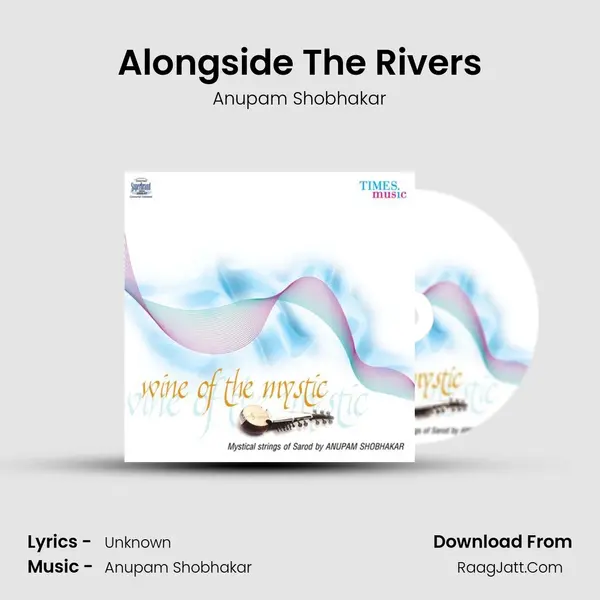 Alongside The Rivers MP3 Song by Anupam Shobhakar Cover