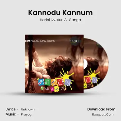 Kannodu Kannum MP3 Song by Harini Ivvaturi Cover