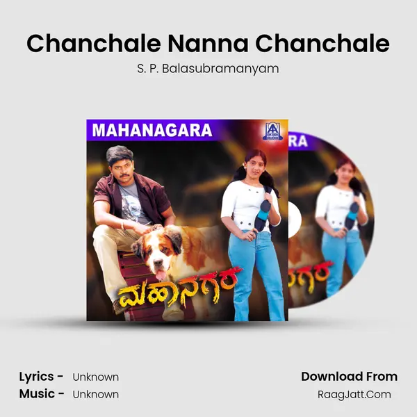 Chanchale Nanna Chanchale MP3 Song by S. P. Balasubramanyam Cover