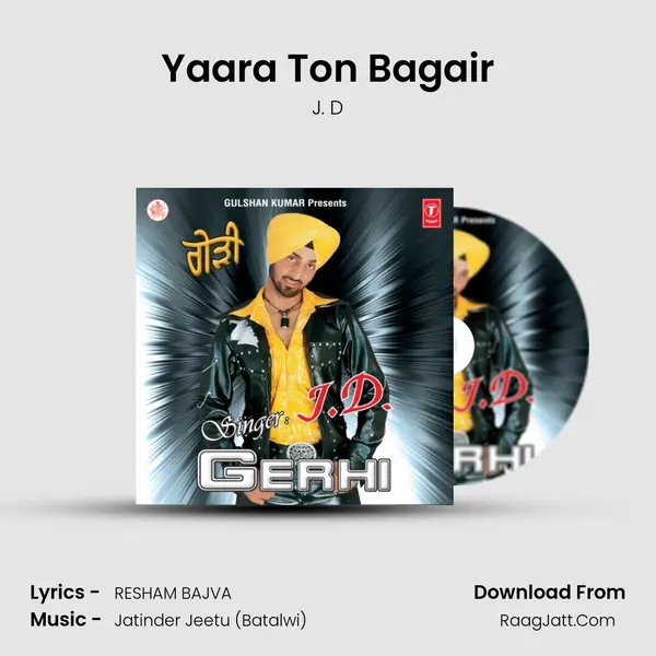Yaara Ton Bagair mp3 song