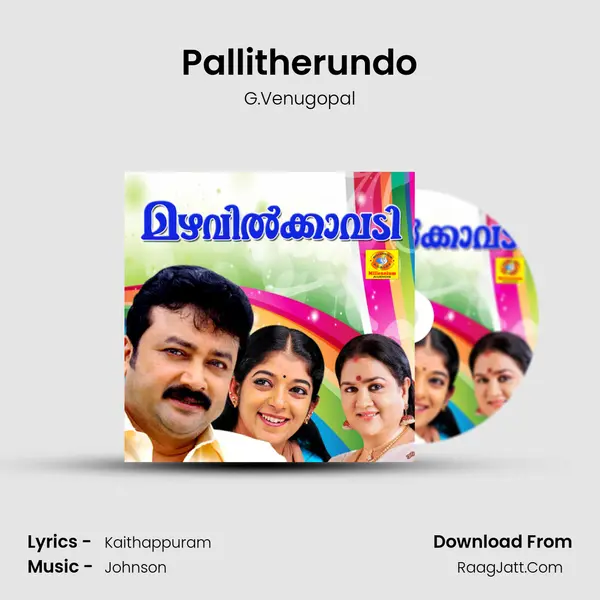 Pallitherundo MP3 Song by G.Venugopal Cover
