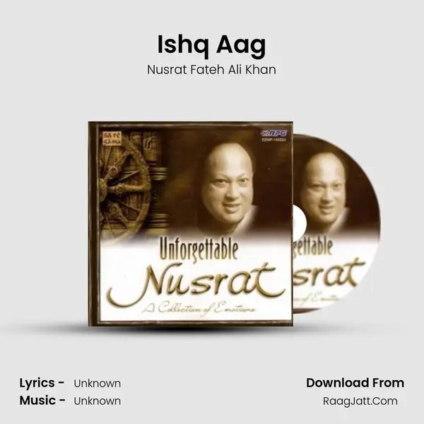 Ishq Aag MP3 Song by Nusrat Fateh Ali Khan Cover