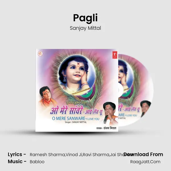 Pagli MP3 Song by Sanjay Mittal Cover