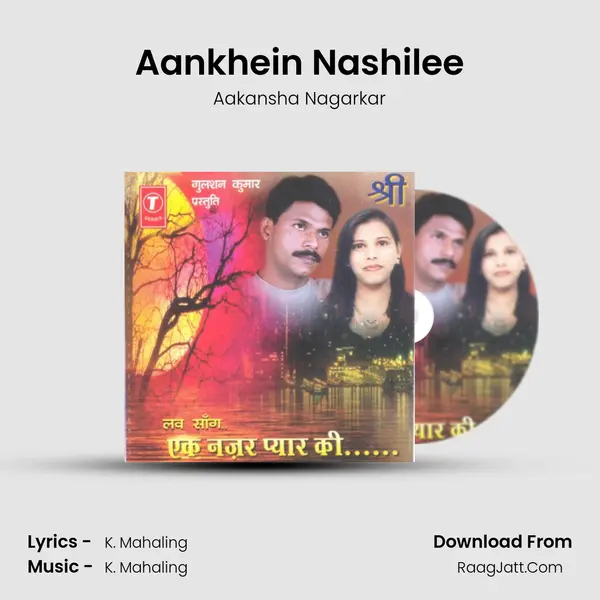 Aankhein Nashilee MP3 Song by Aakansha Nagarkar Cover